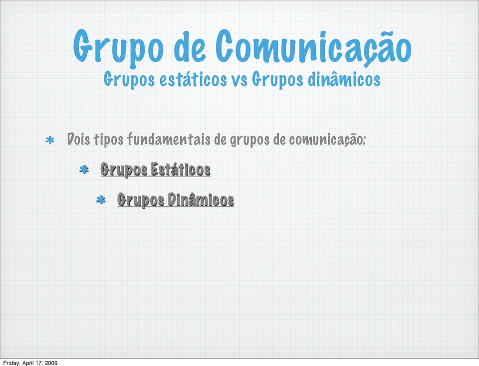 tipos fundamentais de grupos de