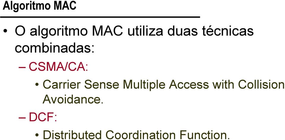 Carrier Sense Multiple Access with