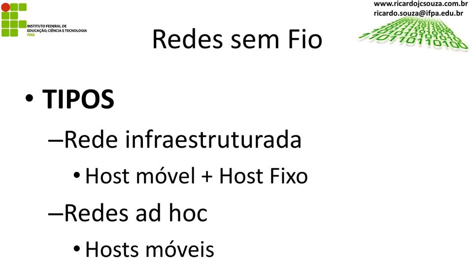 Host móvel + Host Fixo