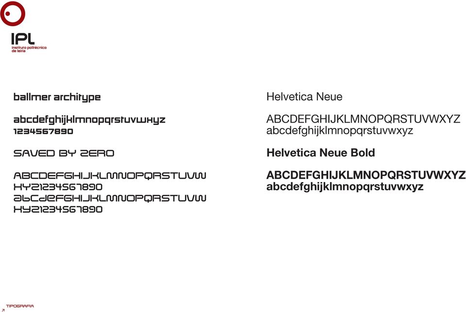 xyz1234567890 Helvetica Neue ABCDEFGHIJKLMNOPQRSTUVWXYZ
