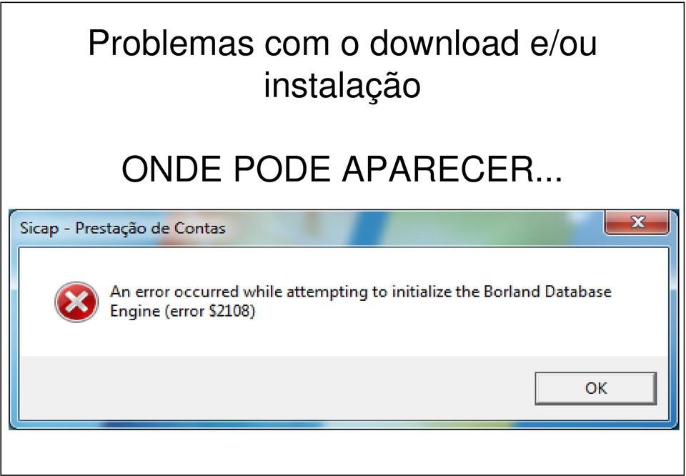 instalação ONDE