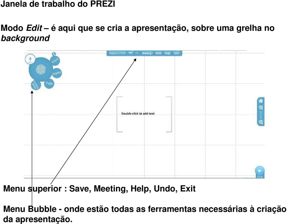 : Save, Meeting, Help, Undo, Exit Menu Bubble - onde estão