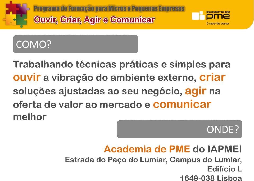 oferta de valor ao mercado e comunicar melhor ONDE?