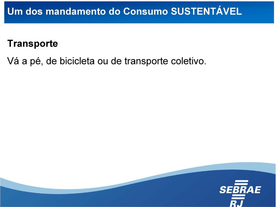 Transporte Vá a pé, de