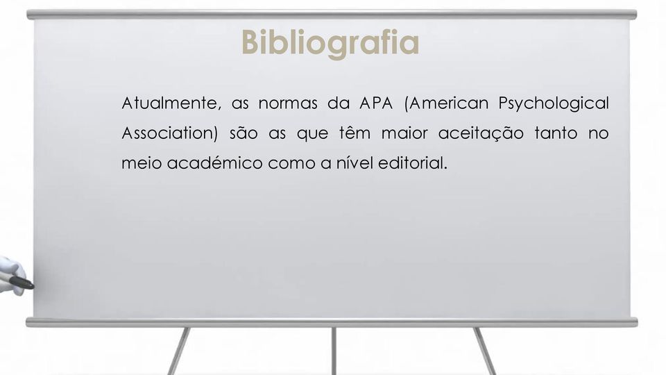 Association) são as que têm maior