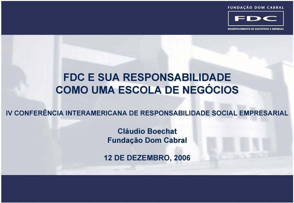 RESPONSABILIDADE SOCIAL EMPRESARIAL RIAL