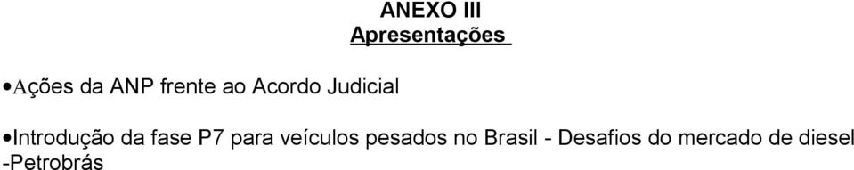 fase P7 para veículos pesados no Brasil