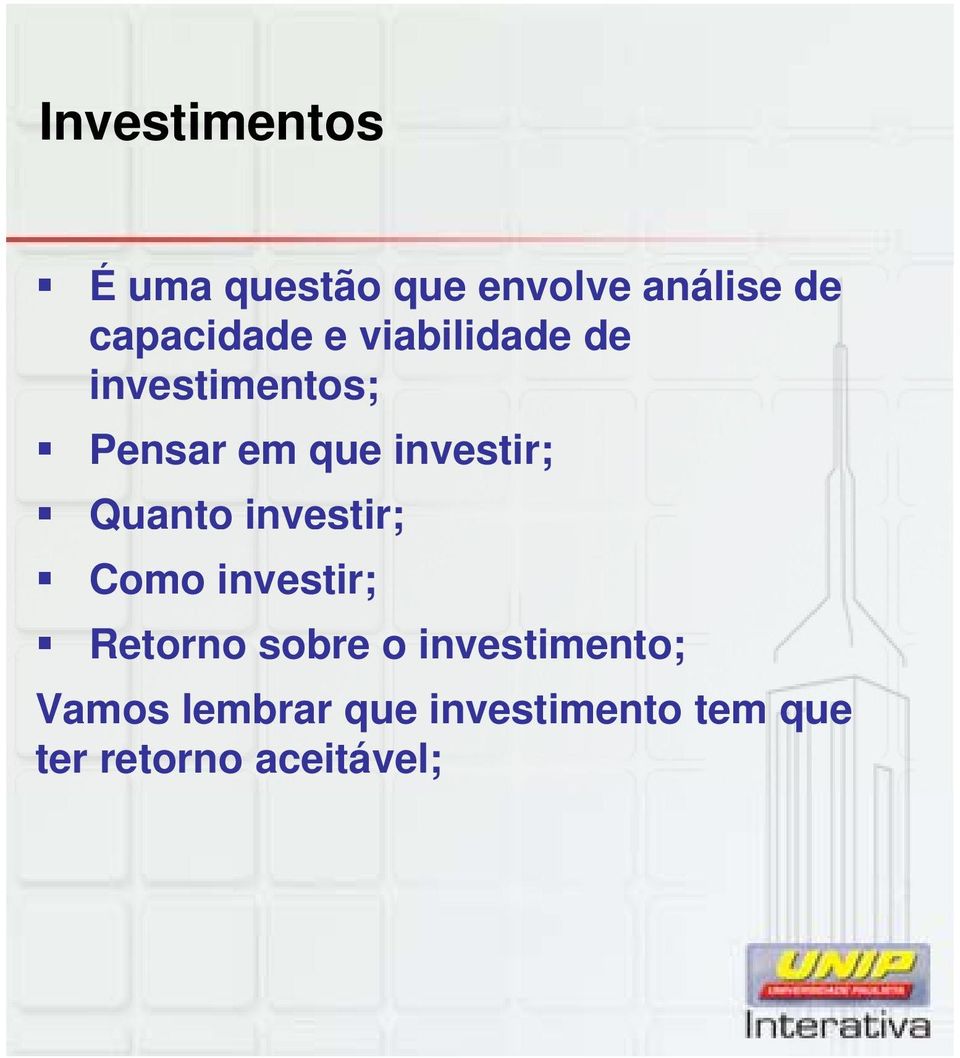 investir; Quanto investir; Como investir; Retorno sobre o