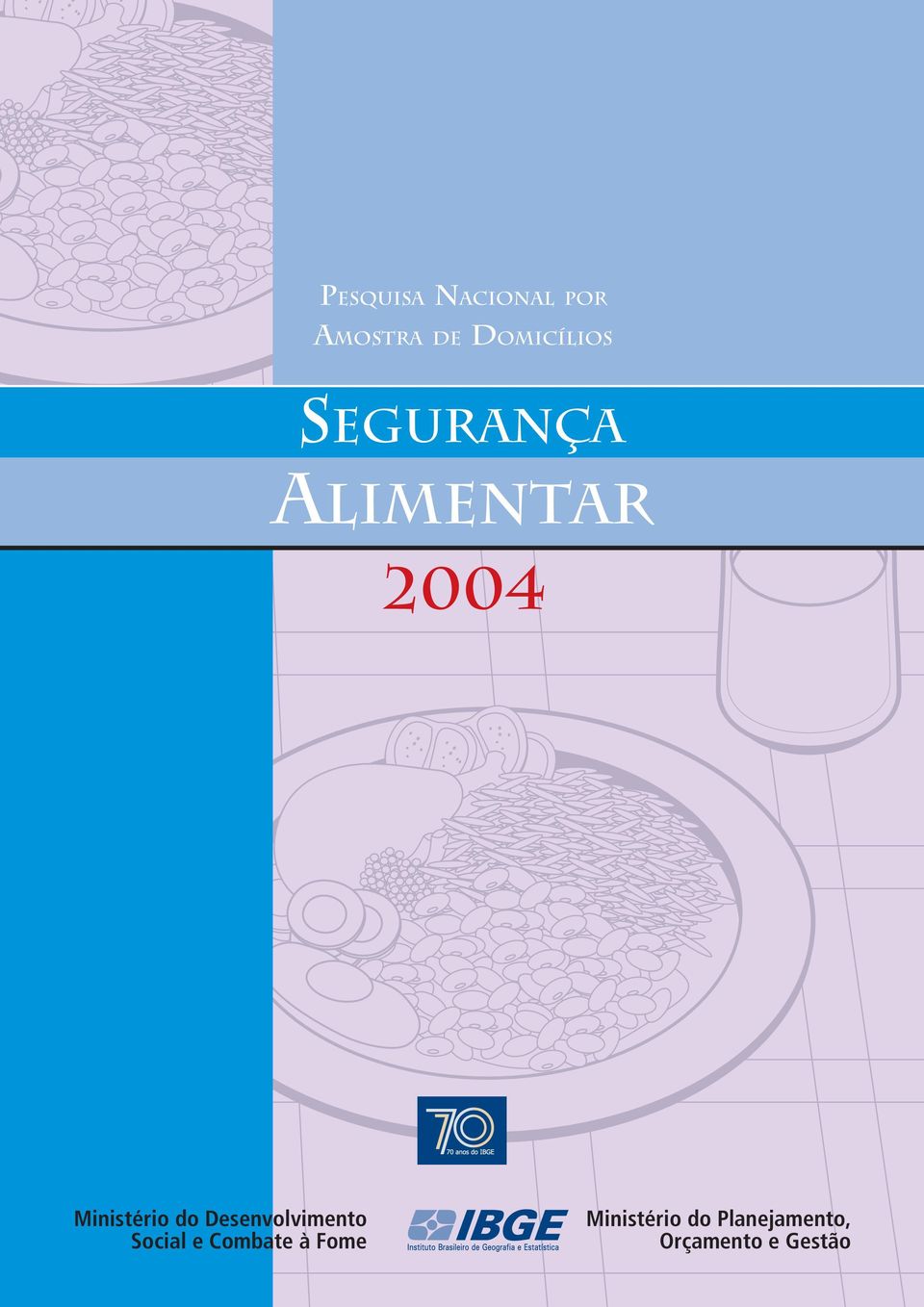 Ministério do Desenvolvimento Social e