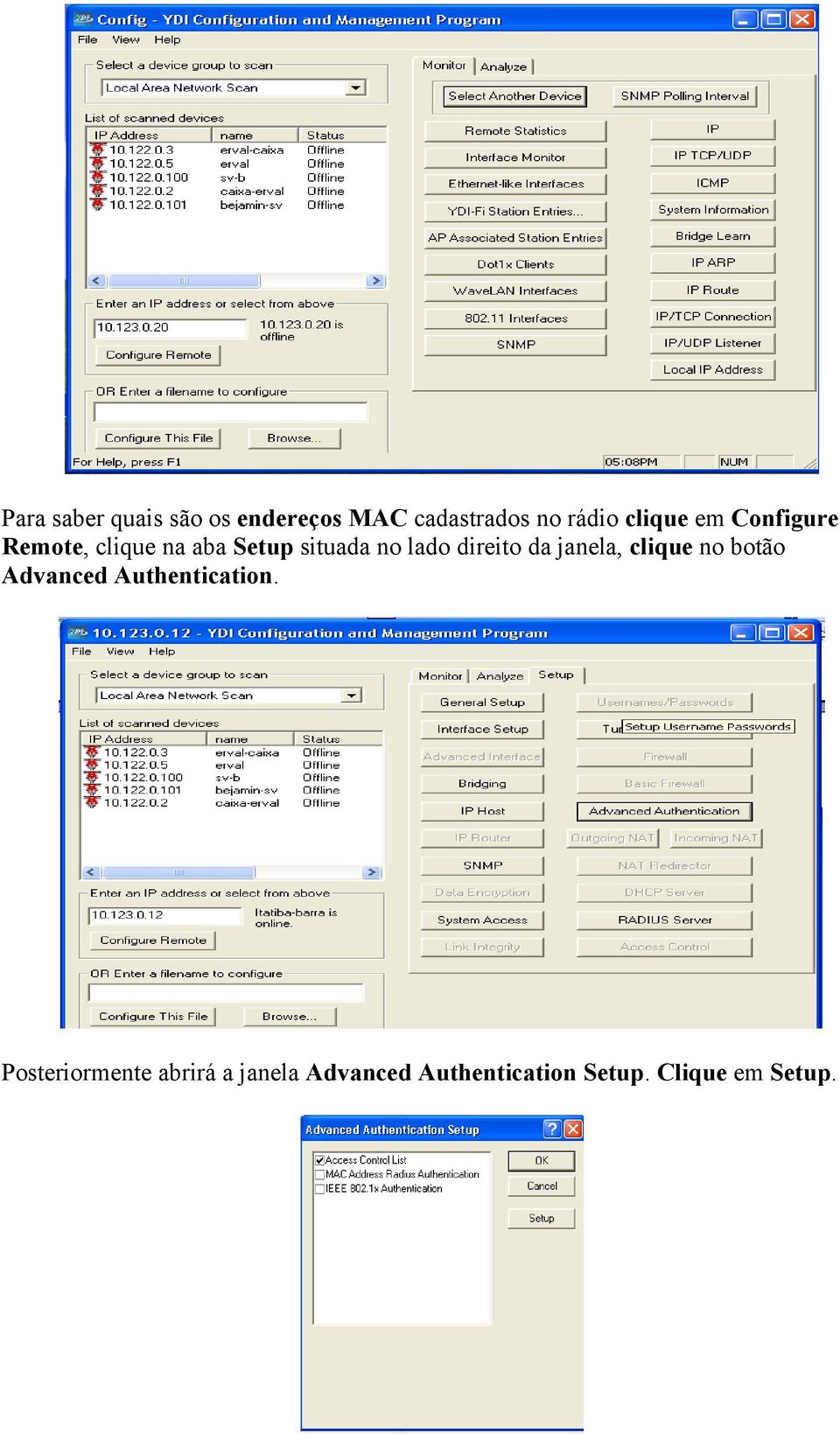 da janela, clique no botão Advanced Authentication.