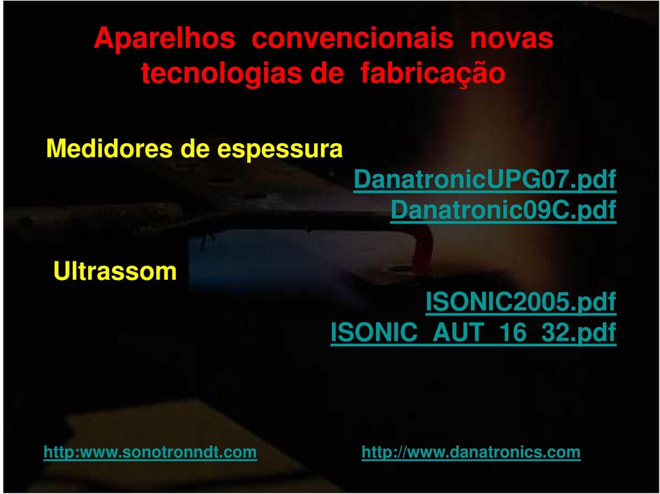pdf Danatronic09C.pdf Ultrassom ISONIC2005.