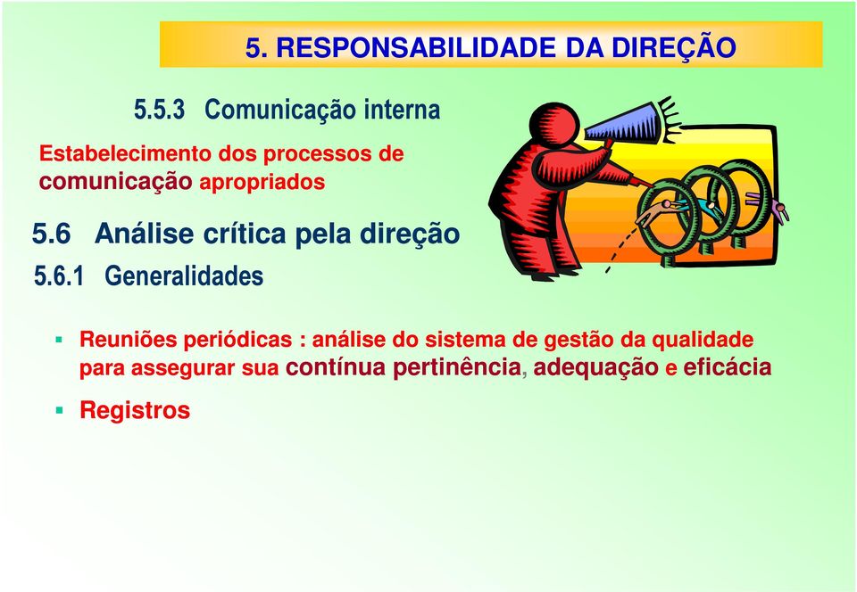 Análise crítica pela direção 5.6.