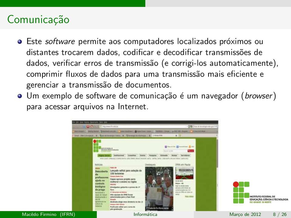 de dados para uma transmissão mais eficiente e gerenciar a transmissão de documentos.