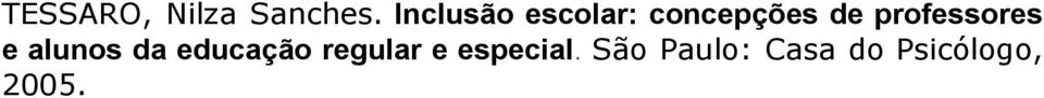 professores e alunos da educação