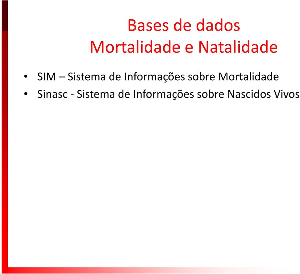 Informações sobre Mortalidade