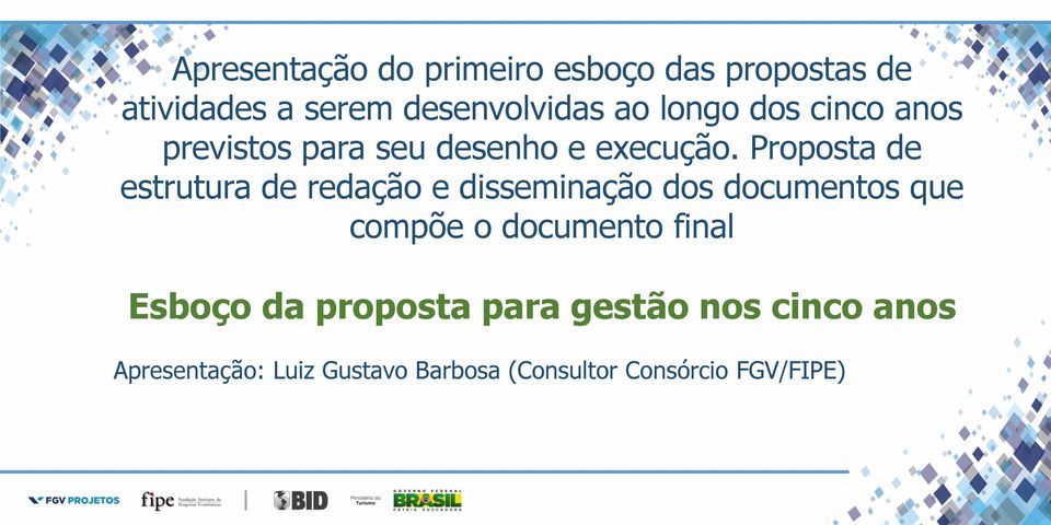 Proposta de estrutura de redação e disseminação dos documentos que compõe o documento