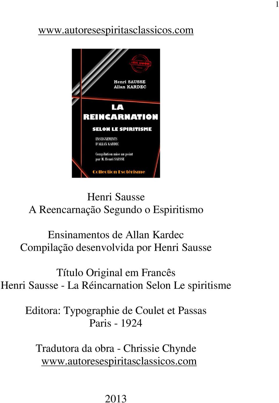 Compilação desenvolvida por Henri Sausse Título Original em Francês Henri Sausse - La