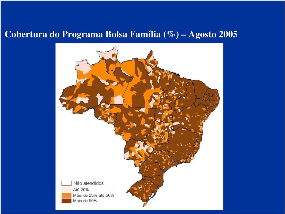 famílias beneficiárias em ago/2005, dividido pela