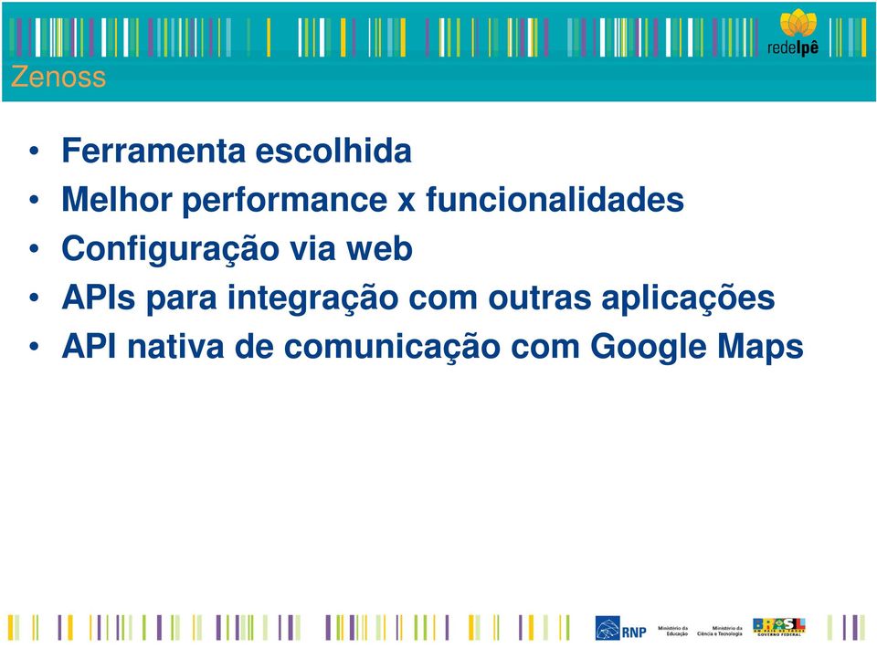 via web APIs para integração com outras