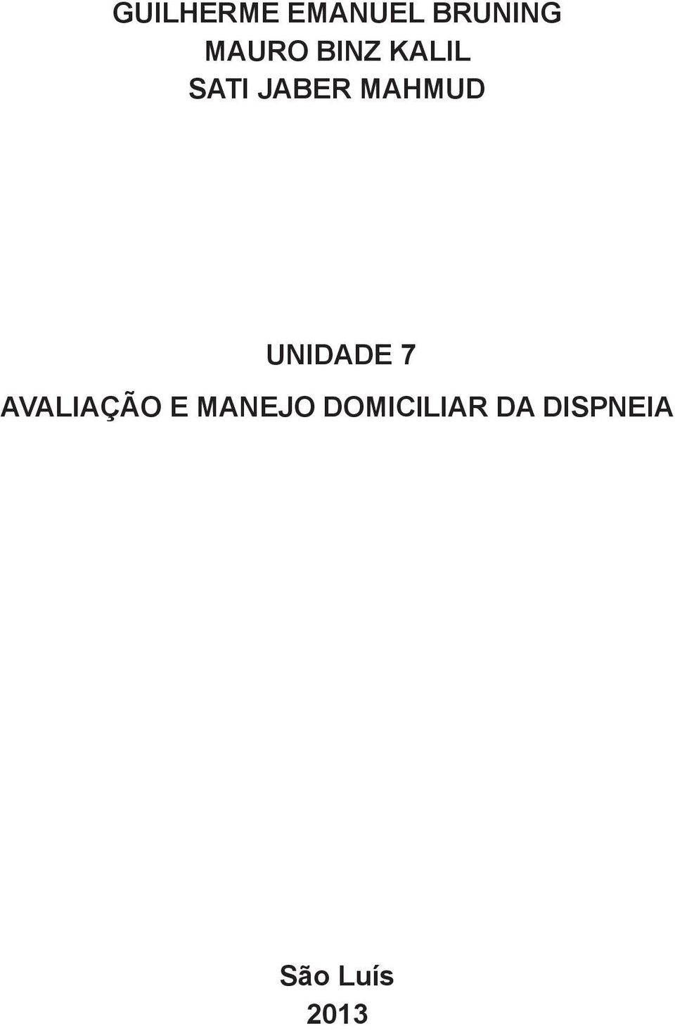 UNIDADE 7 AVALIAÇÃO E MANEJO