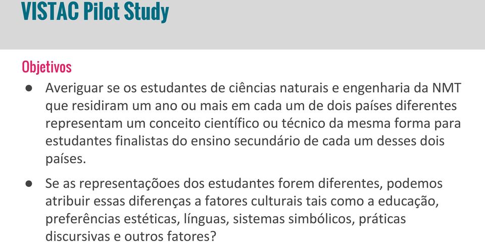 secundário de cada um desses dois países.