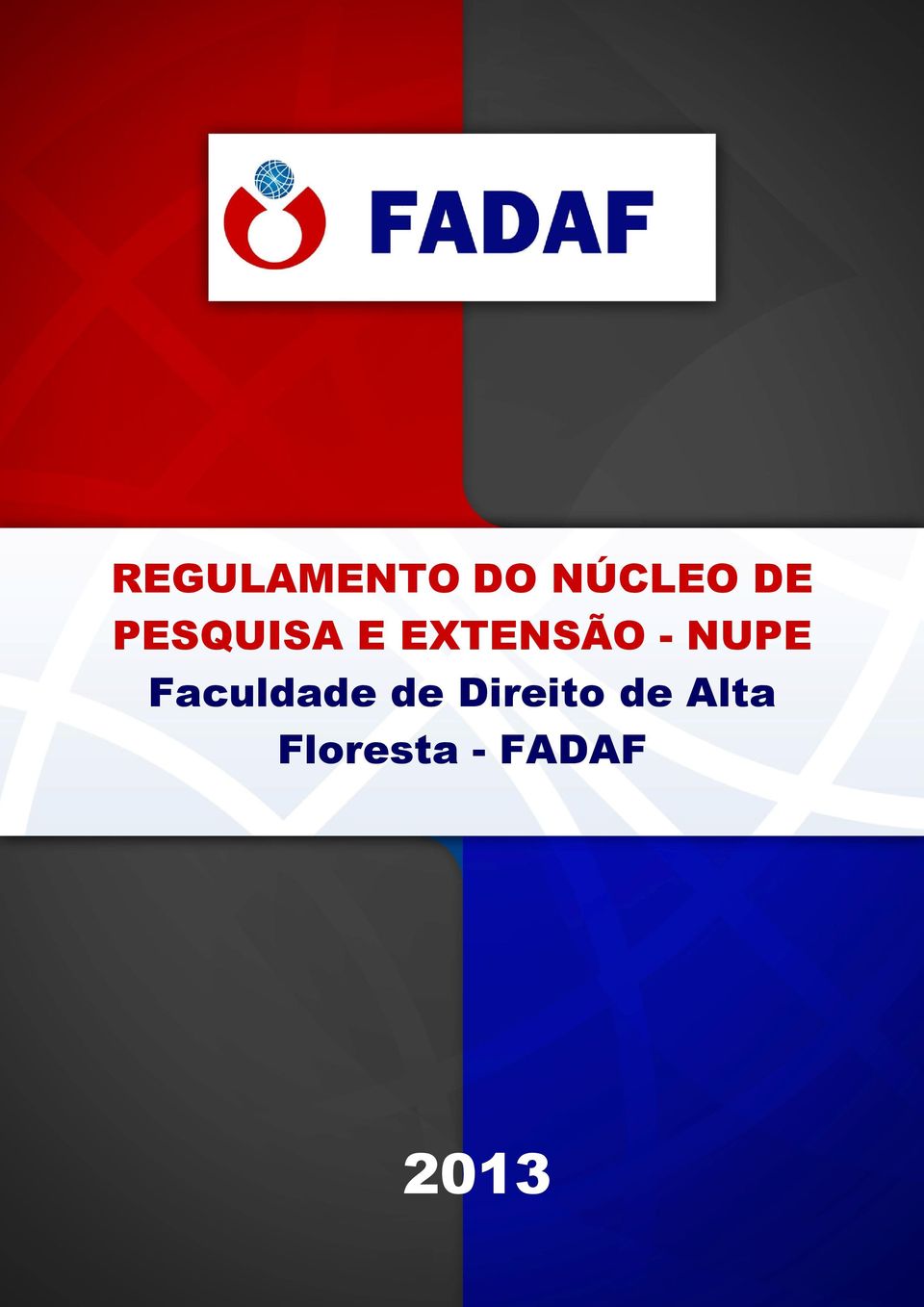 NUPE Faculdade de Direito