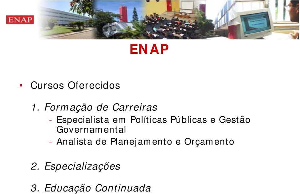 Políticas Públicas e Gestão Governamental -