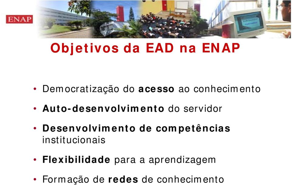 Desenvolvimento de competências institucionaisi i i