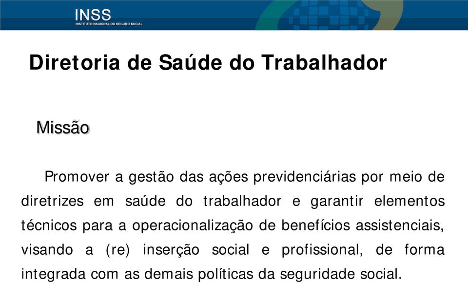 elementos técnicos para a operacionalização de benefícios assistenciais, visando