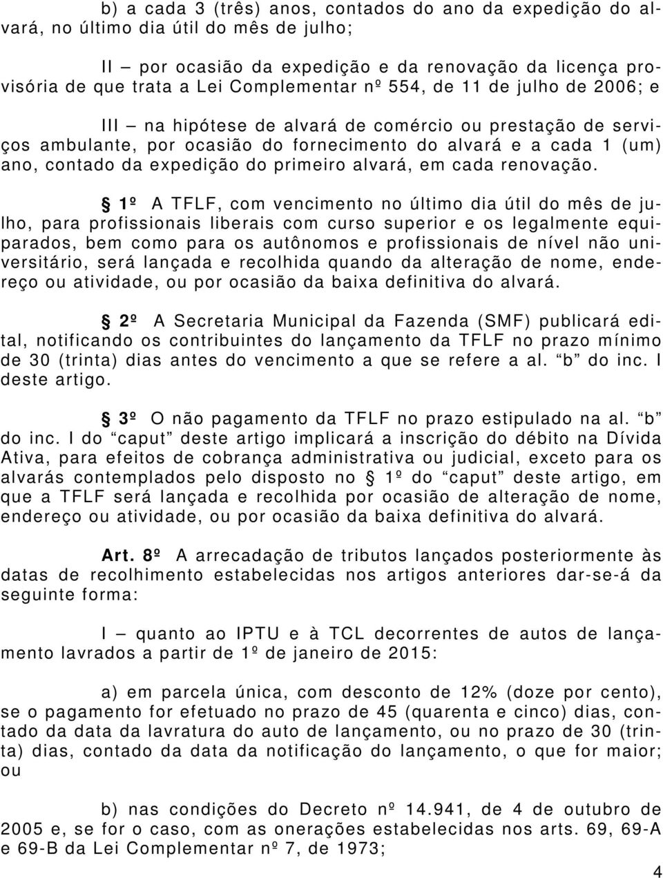 alvará, em cada renovação.