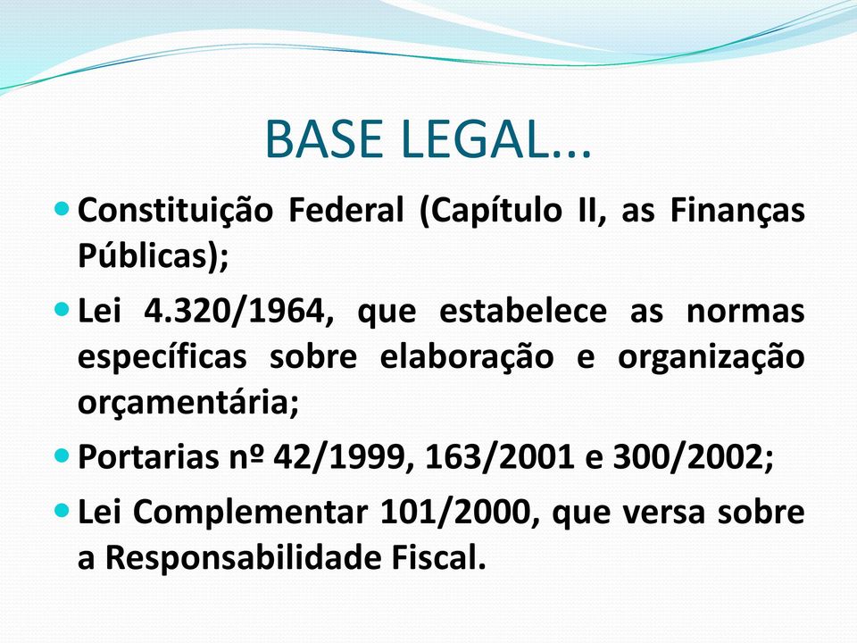 320/1964, que estabelece as normas específicas sobre elaboração e