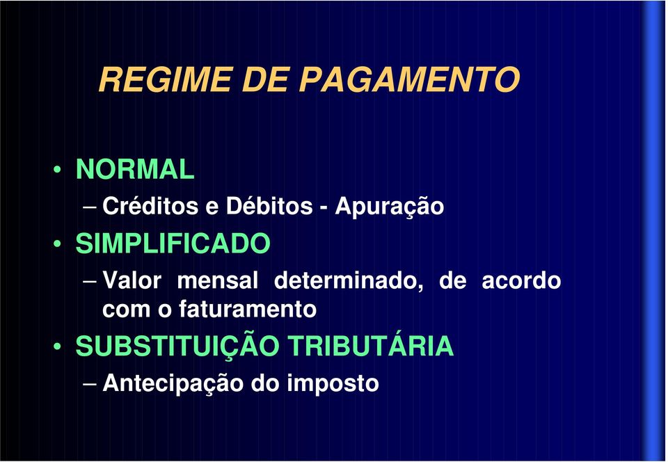 mensal determinado, de acordo com o