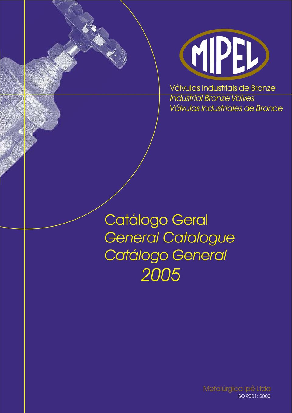 Válvulas Industriales de Catálogo Geral General