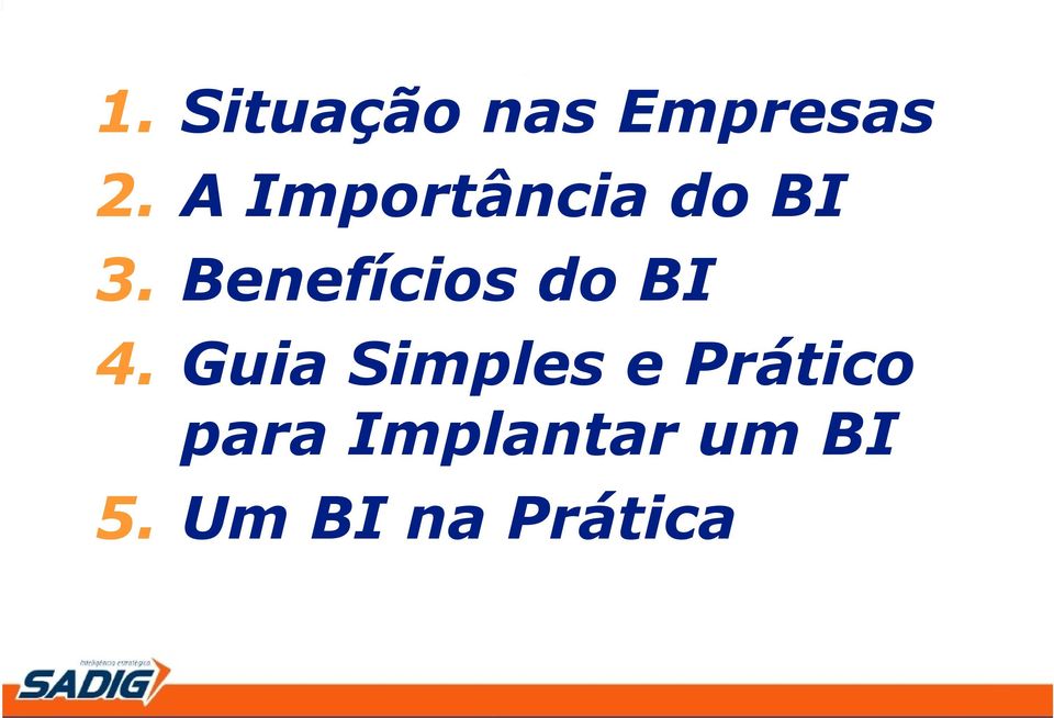 Benefícios do BI 4.