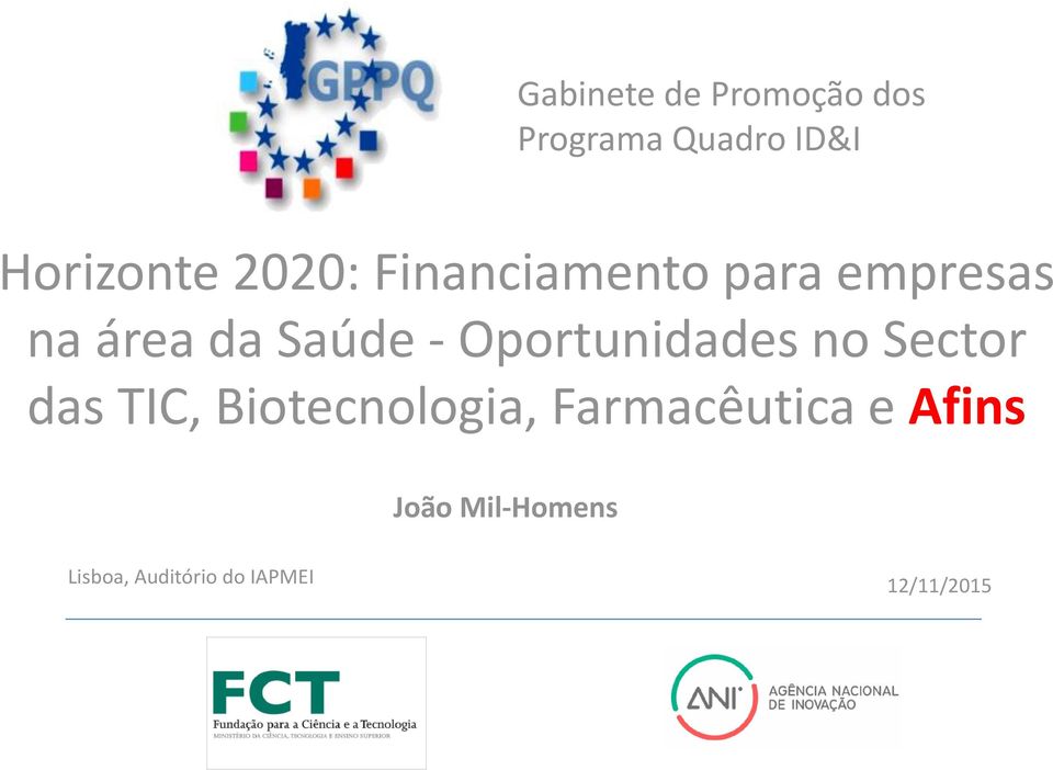 Oportunidades no Sector das TIC, Biotecnologia,