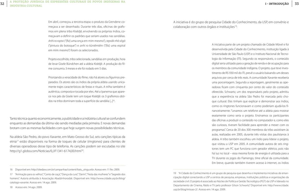 A PROTEÇÃO JURÍDICA DE EXPRESSÕES CULTURAIS DE POVOS INDÍGENAS NA INDÚSTRIA  CULTURAL. Victor Lúcio Pimenta de Faria - PDF Free Download