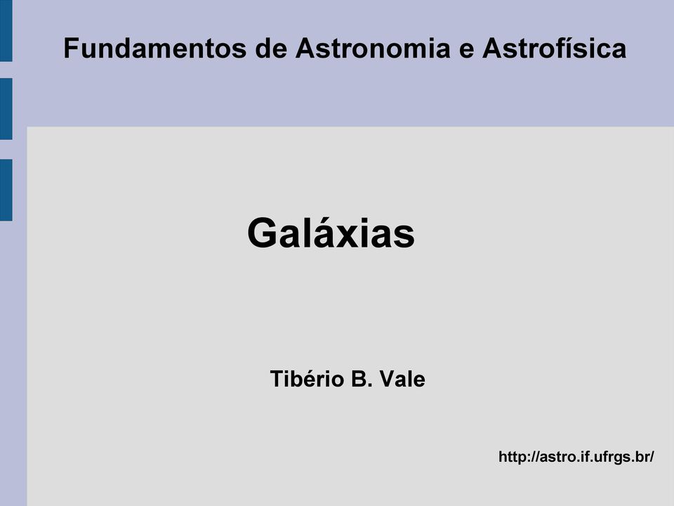 Astrofísica Galáxias