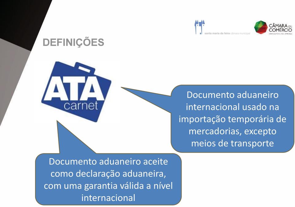 transporte Documento aduaneiro aceite como declaração