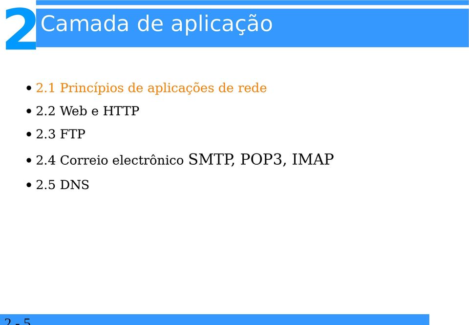 rede. Web e HTTP.3 FTP.