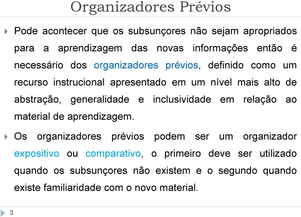 generalidade e inclusividade em relação ao material de aprendizagem.