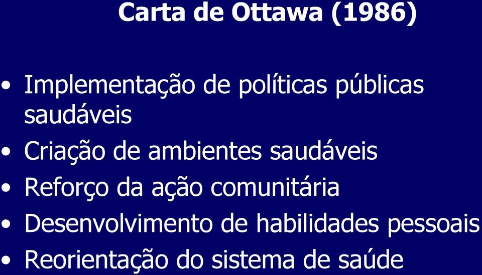 Reforço da ação comunitária Desenvolvimento de