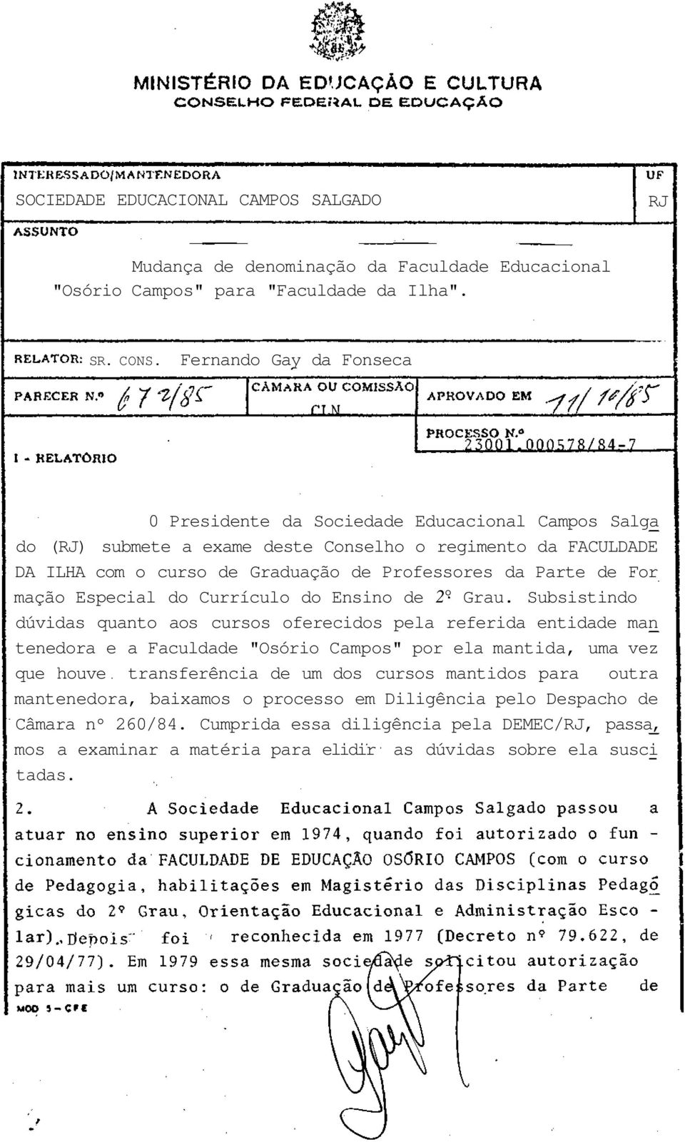 de For mação Especial do Currículo do Ensino de 2 Grau.