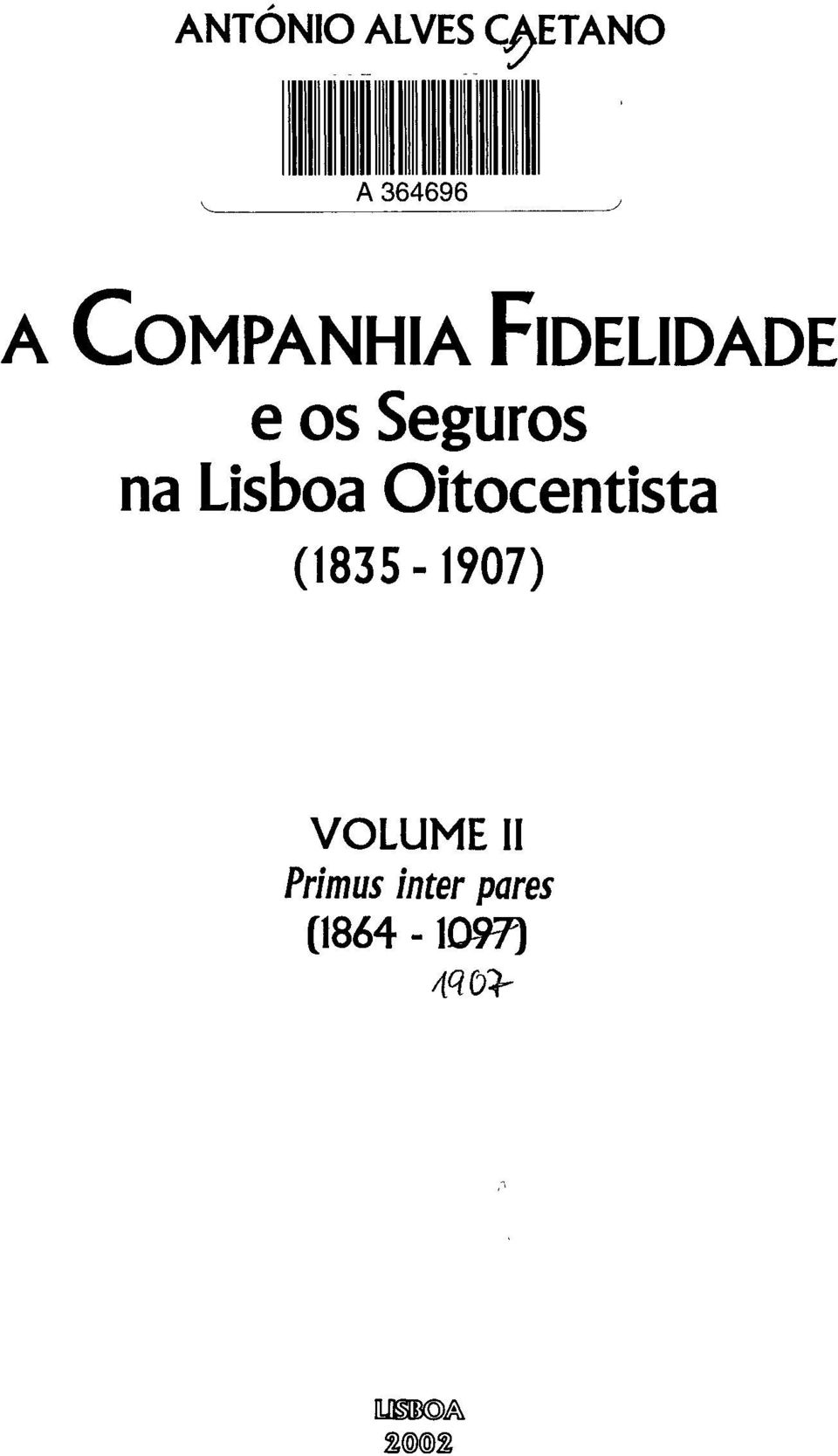 na Lisboa Oitocentista (1835-1907)