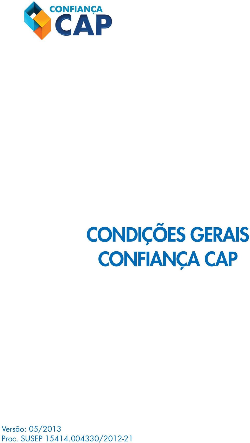 GERAIS CONFIANÇA CAP Versão: