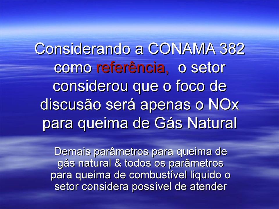 Demais parâmetros para queima de gás natural & todos os parâmetros