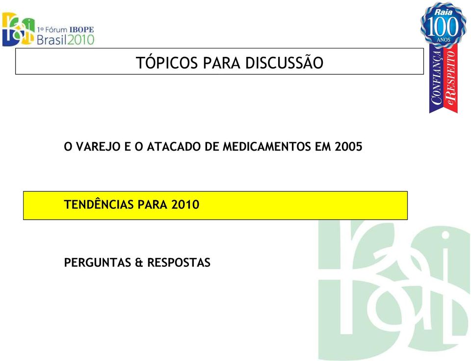 MEDICAMENTOS EM 2005