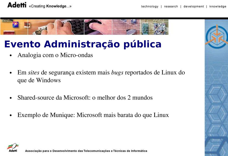 que de Windows Shared source da Microsoft: o melhor dos 2