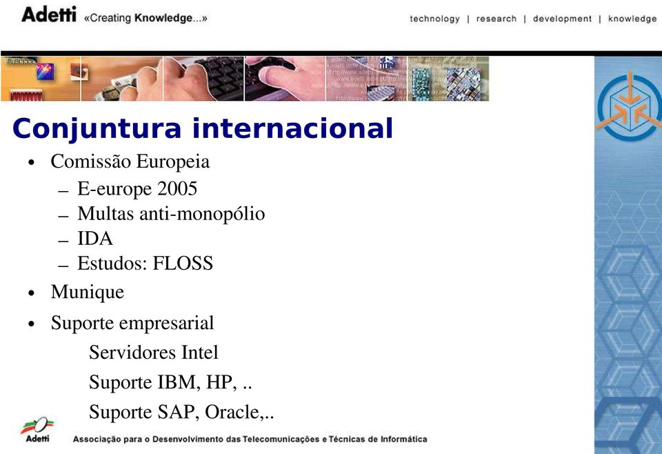 Estudos: FLOSS Munique Suporte empresarial