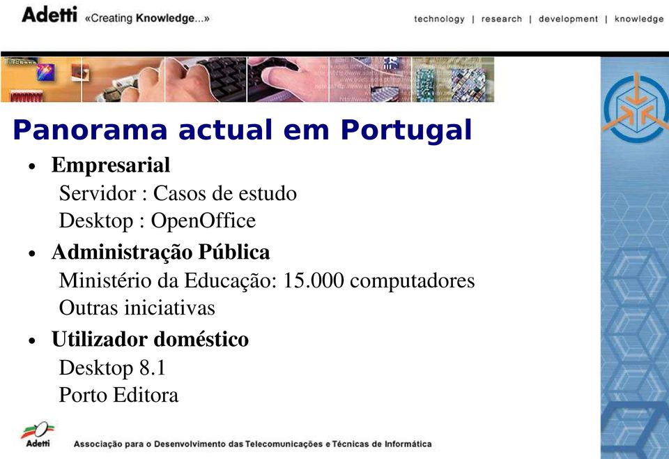 Pública Ministério da Educação: 15.