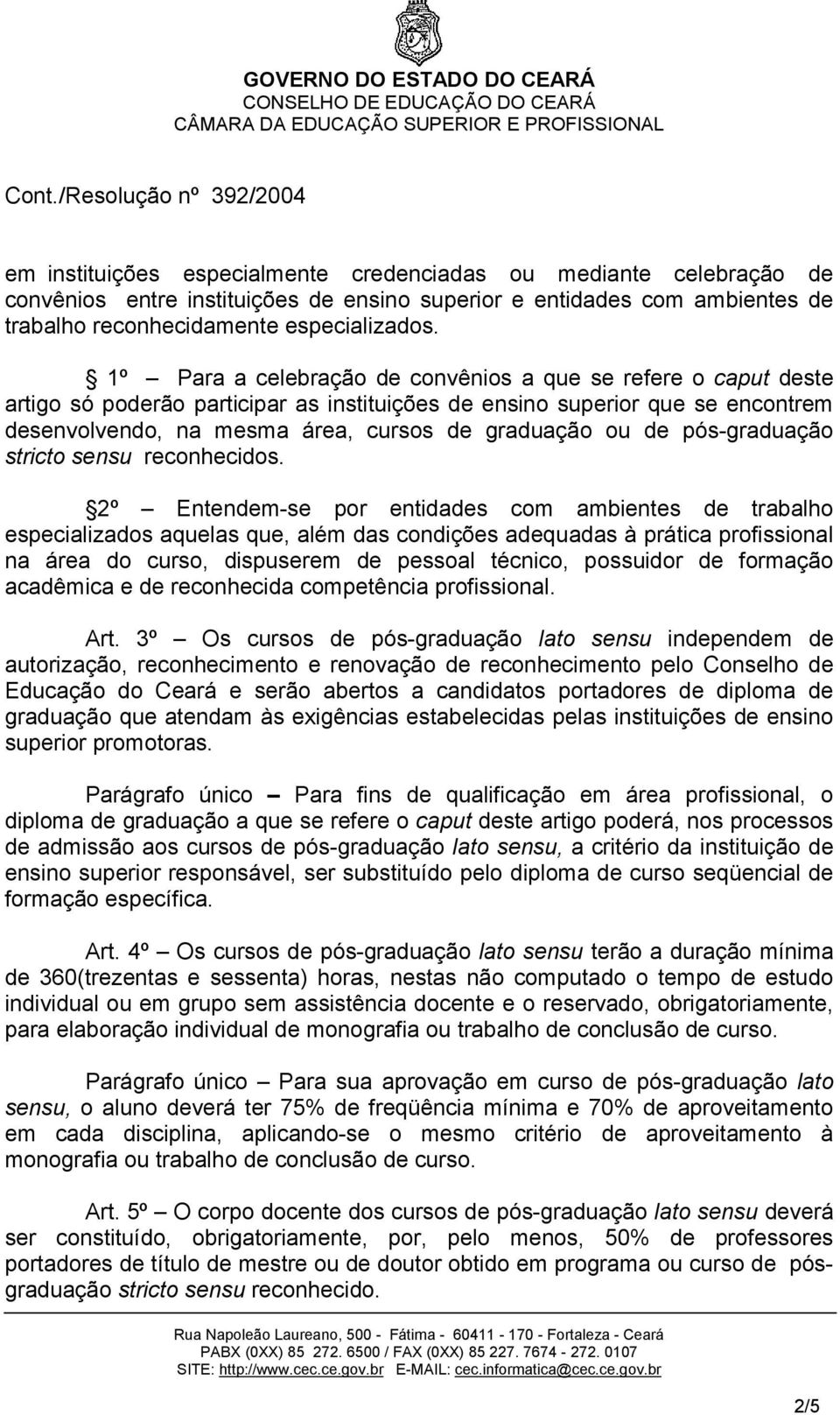 de pós-graduação stricto sensu reconhecidos.